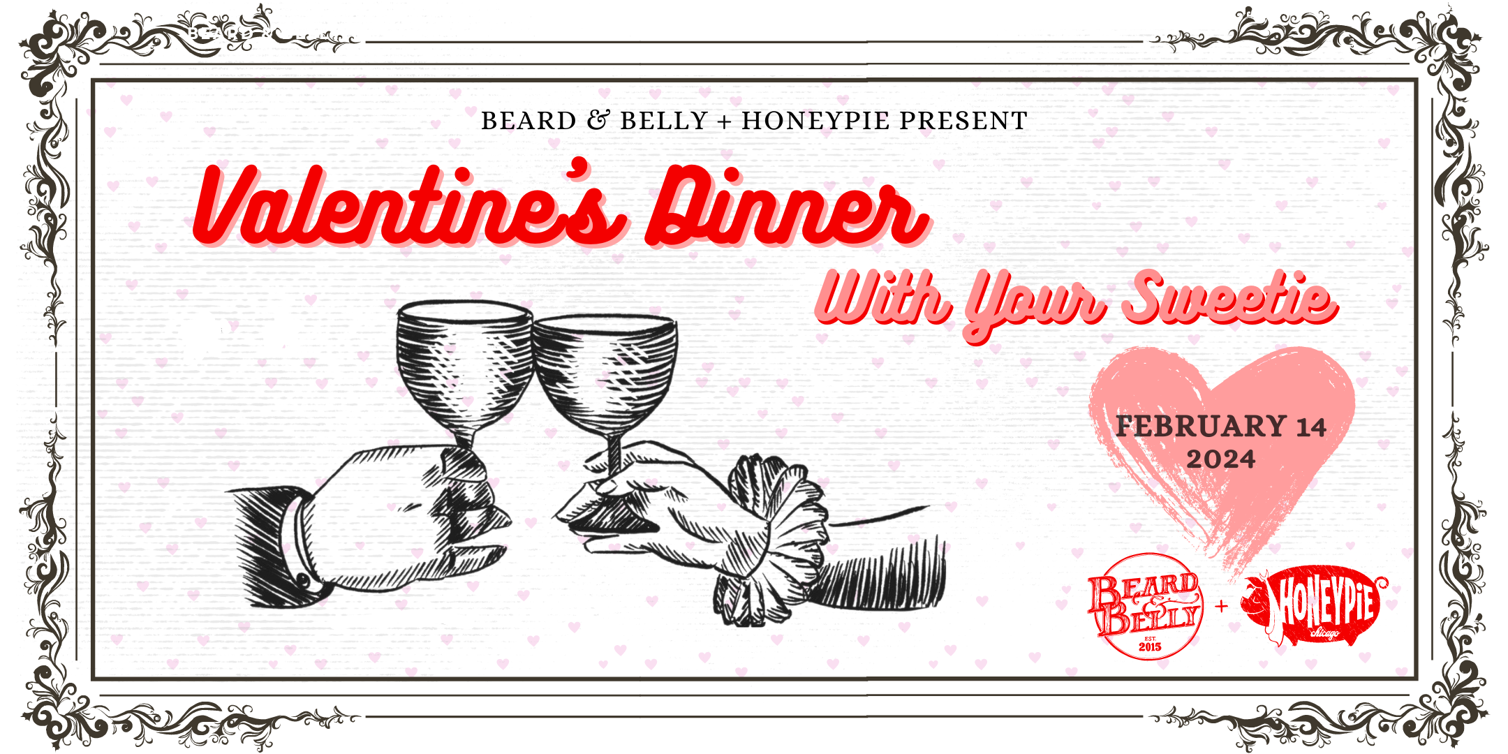 Valentine’s with your Sweetie