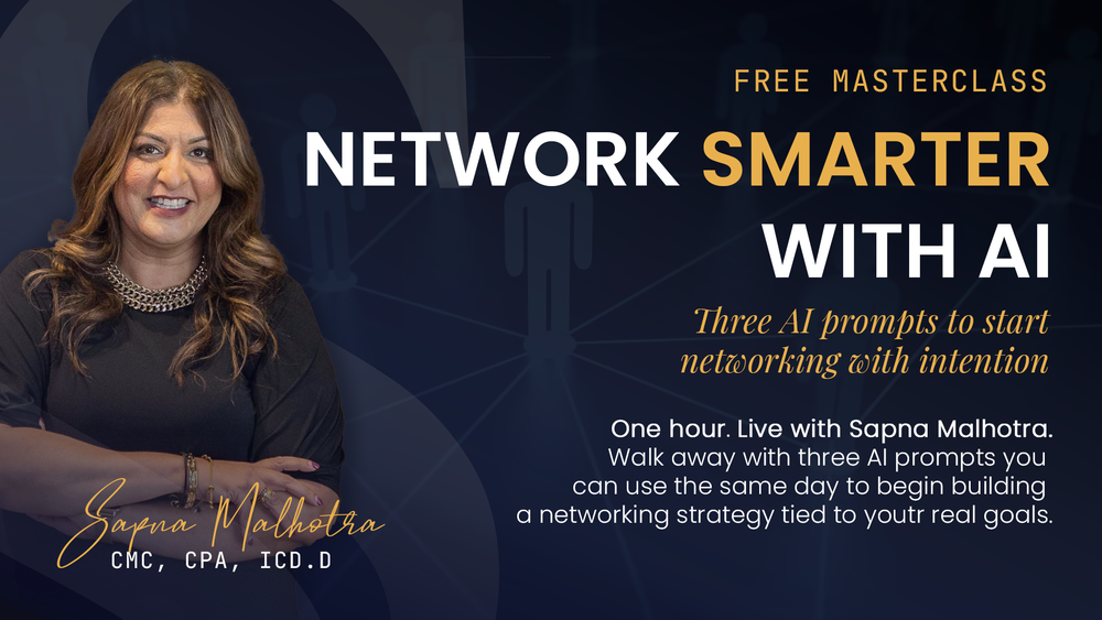Network Smarter with AI, free masterclass with Sapna Malhotra