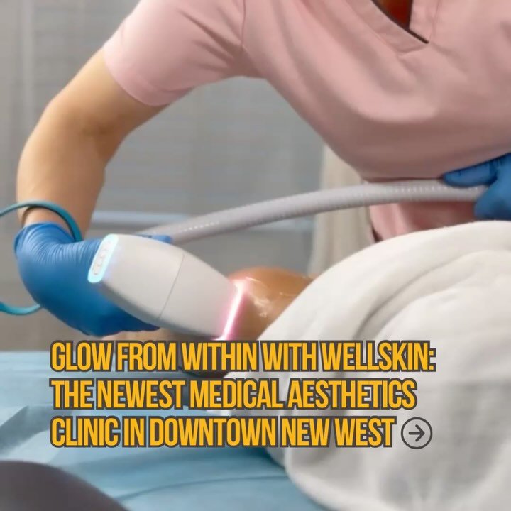 Your Selfcare Wednesday has just got a glow-up! ✨

Say hello to @wellskin_new_west , Downtown New West&rsquo;s newest destination for premium medical aesthetics and selfcare magic! 💆&zwj;♀️💫

📍650 Columbia St | Open 7 days a week, from 11 am to 7 