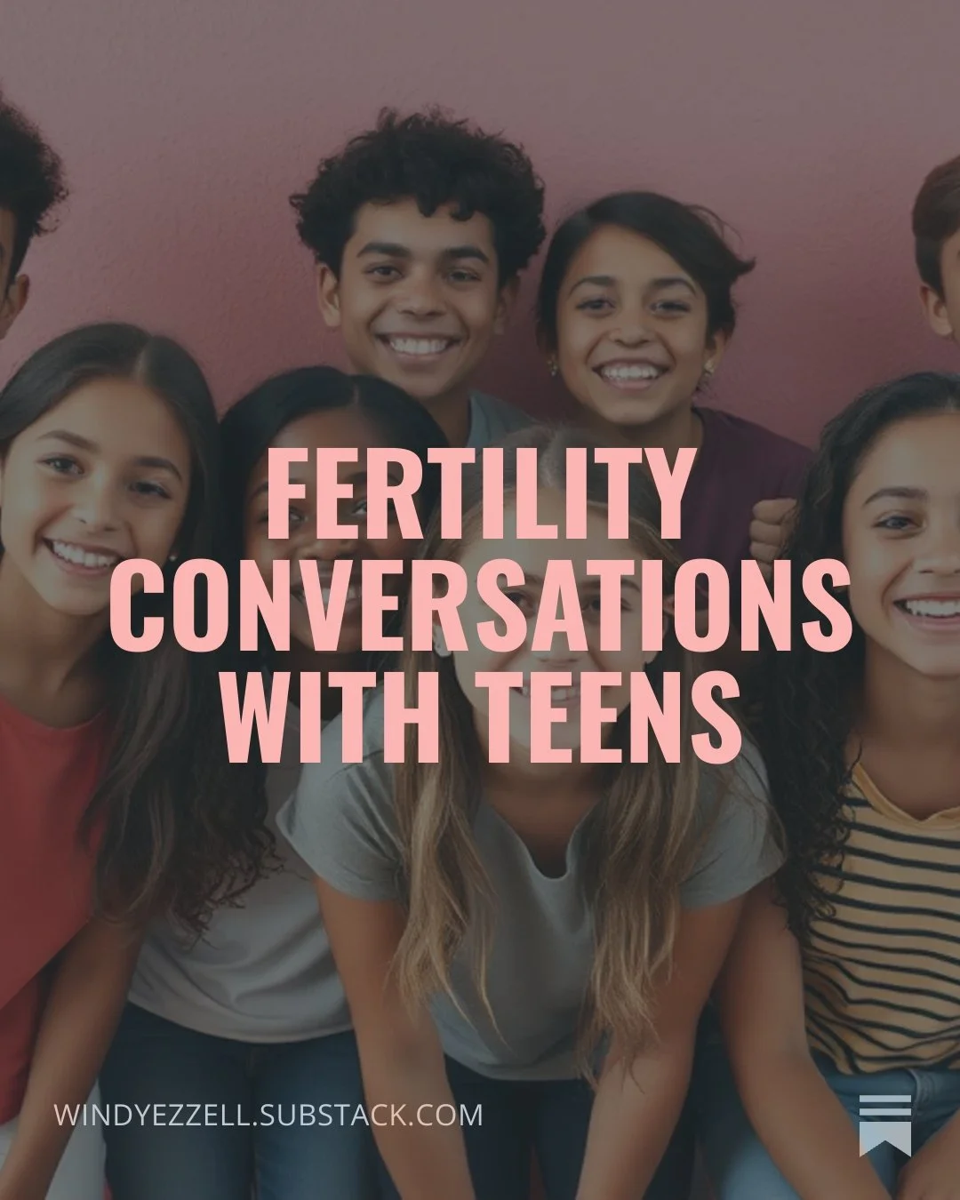 Fertility Conversations with Teens