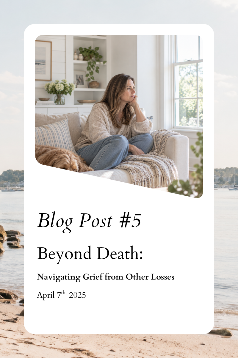 Beyond Death: Navigating Grief from Other Losses