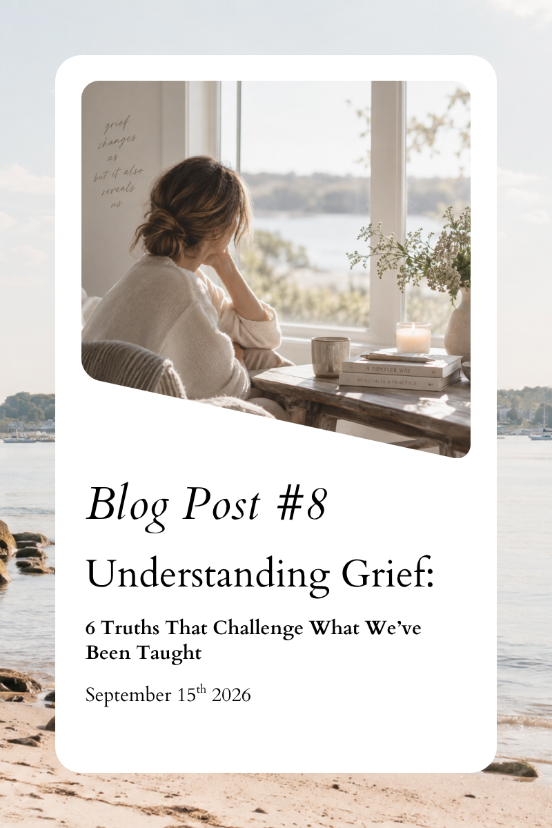 Understanding Grief: 6 Truths That Challenge What We’ve Been Taught