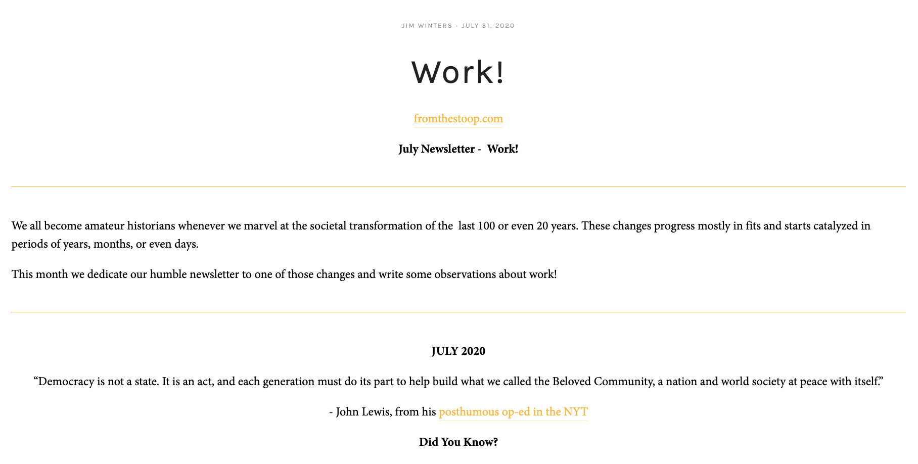 Screenshot of a newsletter titled "Work!" from July 31, 2020, by Jim Winters. The newsletter discusses societal changes over the past 100 or 20 years, mentions a focus on work, and includes a quote from John Lewis about democracy and community.