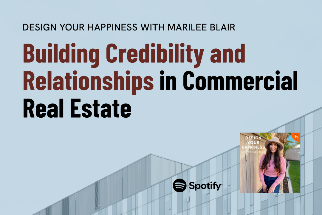 Building Credibility and Relationships in Commercial Real Estate