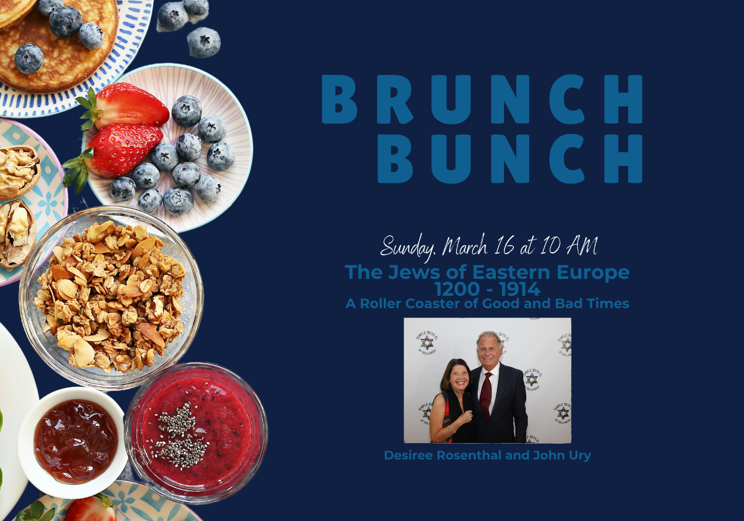 Brunch Bunch with Desiree Rosenthal and John Ury
