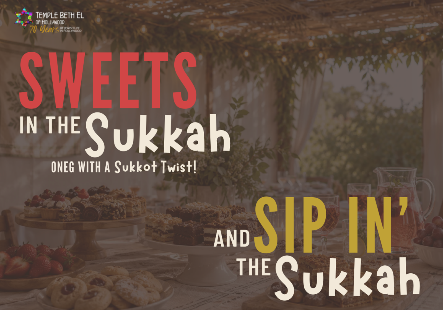 Sweets in the Sukkah