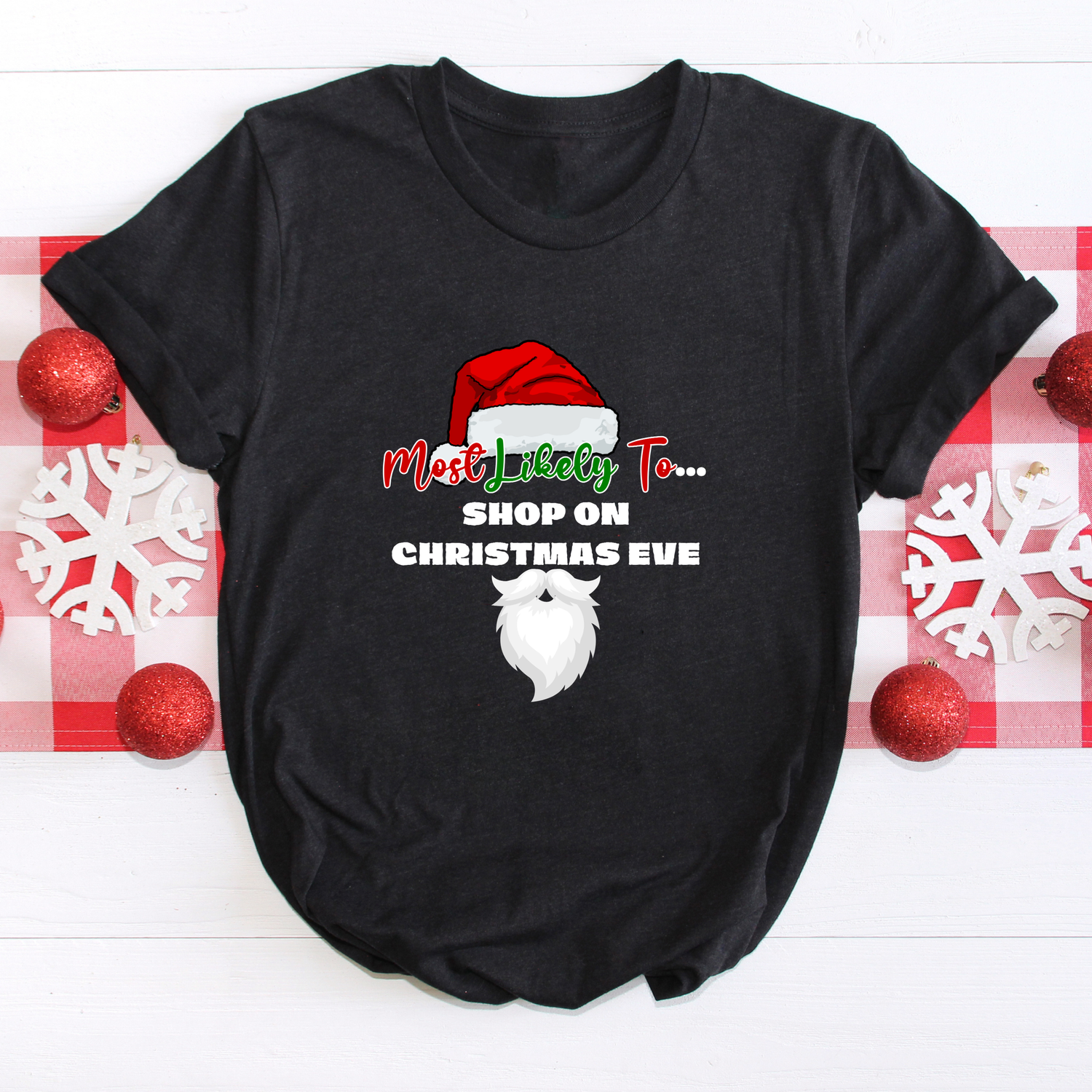 Most Likely To... Christmas T-Shirt Collection  Busy Fit Mom