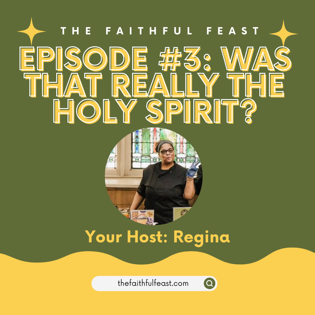 Episode #3: Was That Really the Holy Spirit?
