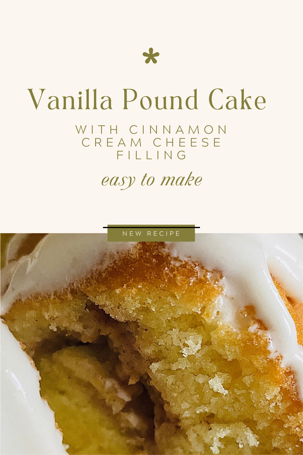 A buttery vanilla pound cake with a simple cinnamon cream cheese swirl. An easy, from-scratch cake perfect for everyday baking and sharing.