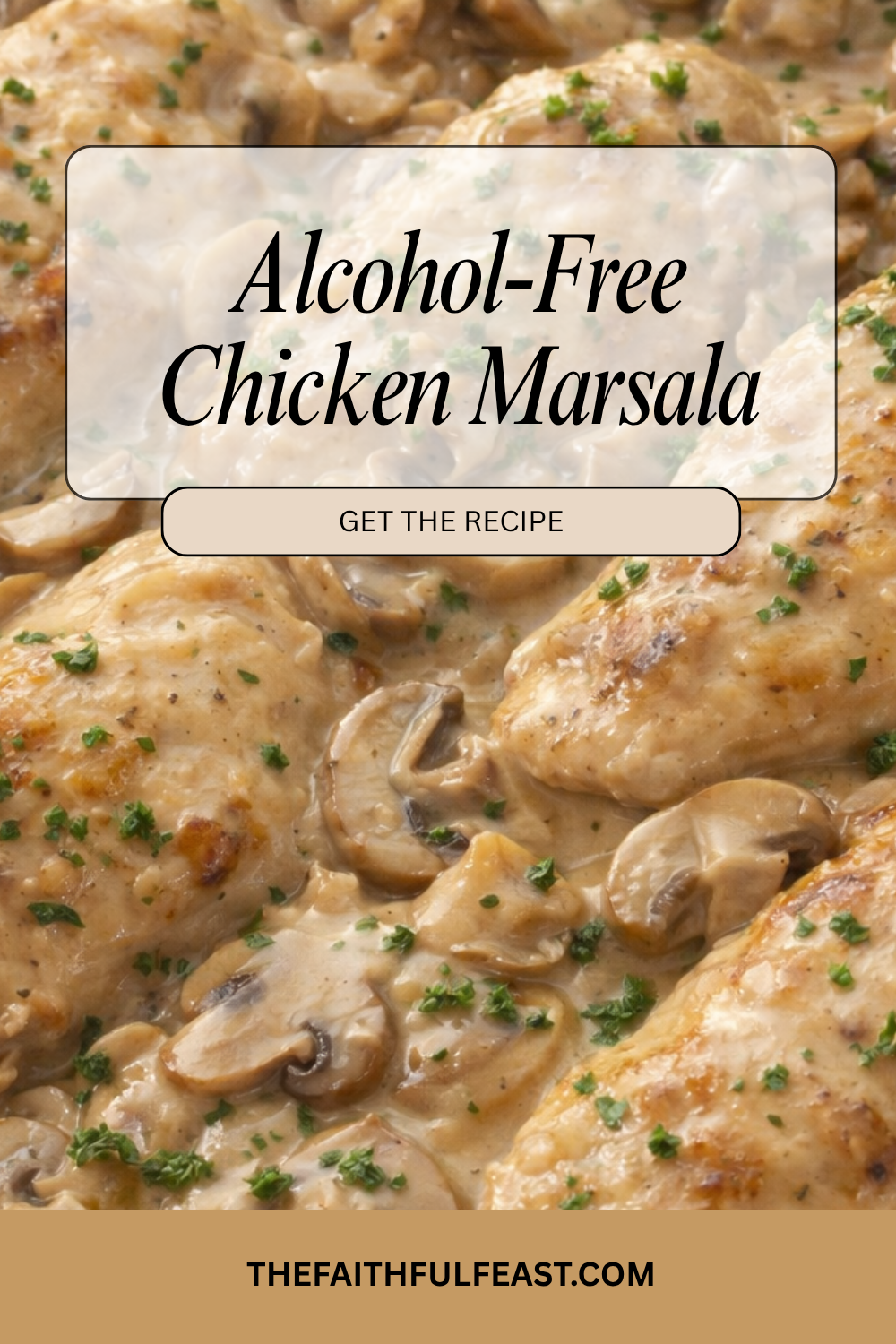Alcohol‑free Chicken Marsala made with a rich grape‑juice and vinegar substitute. Tender chicken, mushrooms, and herbs in a flavorful, family‑friendly sauce.