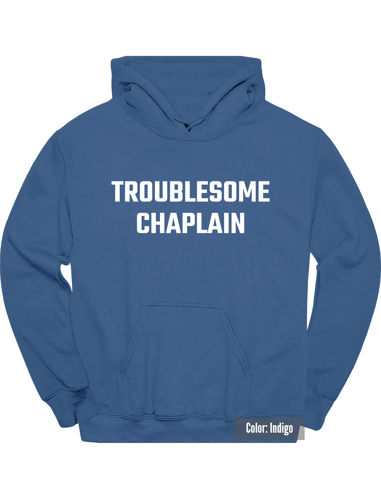 TroublesomeChaplainHoodieIndigo.png