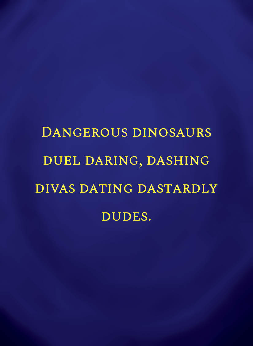 Dangerous dinosaurs duel daring, dashing divas dating dastar[face,1].png