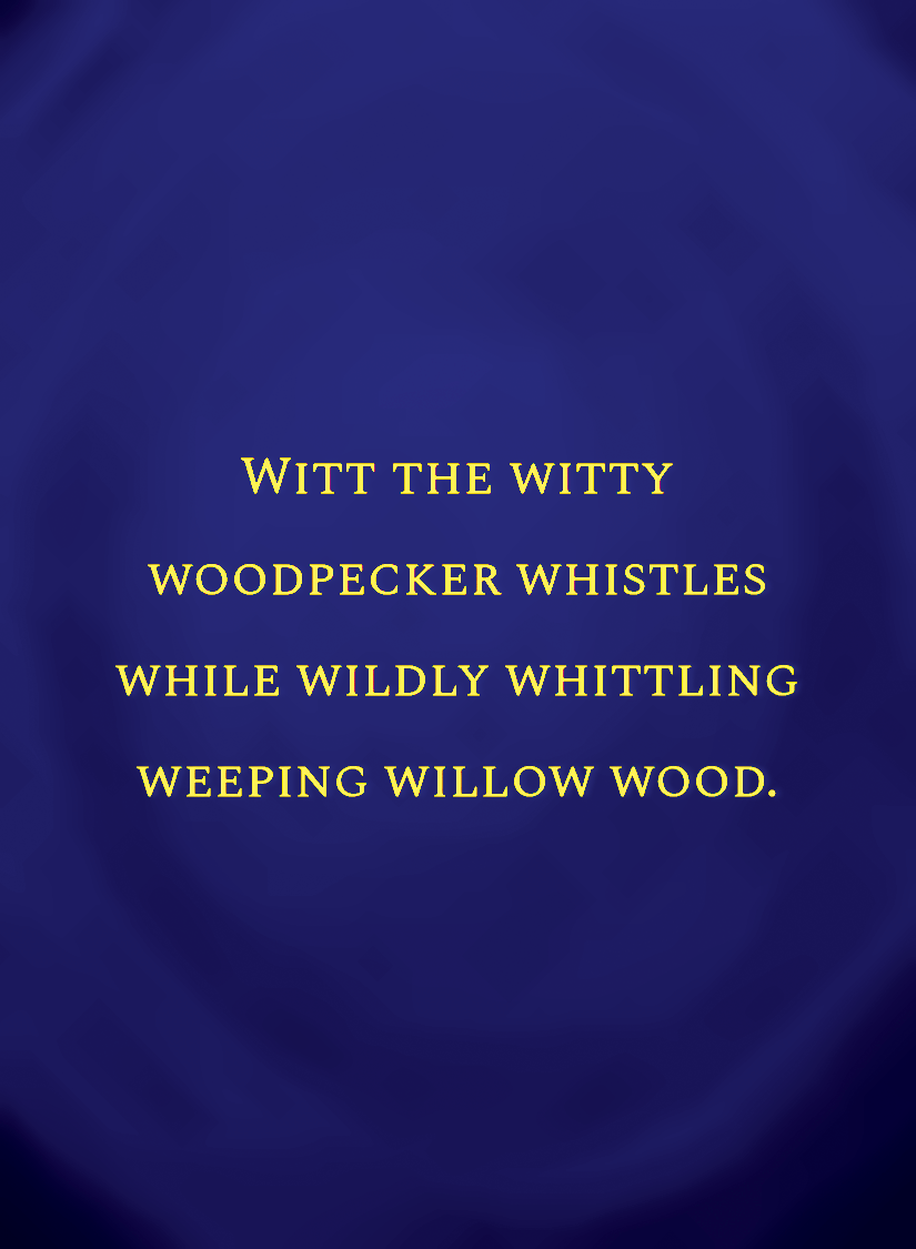 Witt the witty woodpecker whistles while wildly whittling we[face,1].png