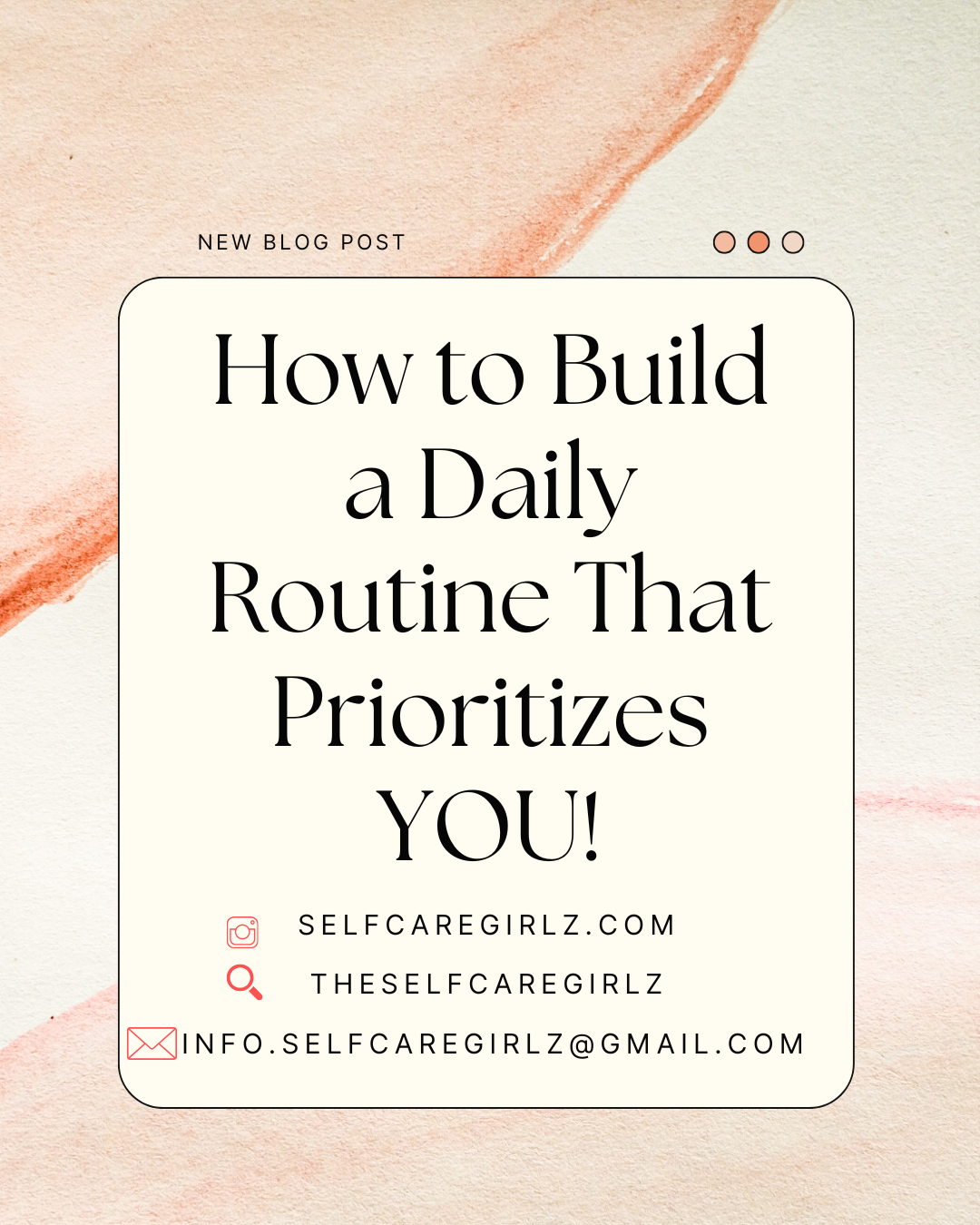 How to Build a Daily Routine That Prioritizes YOU!