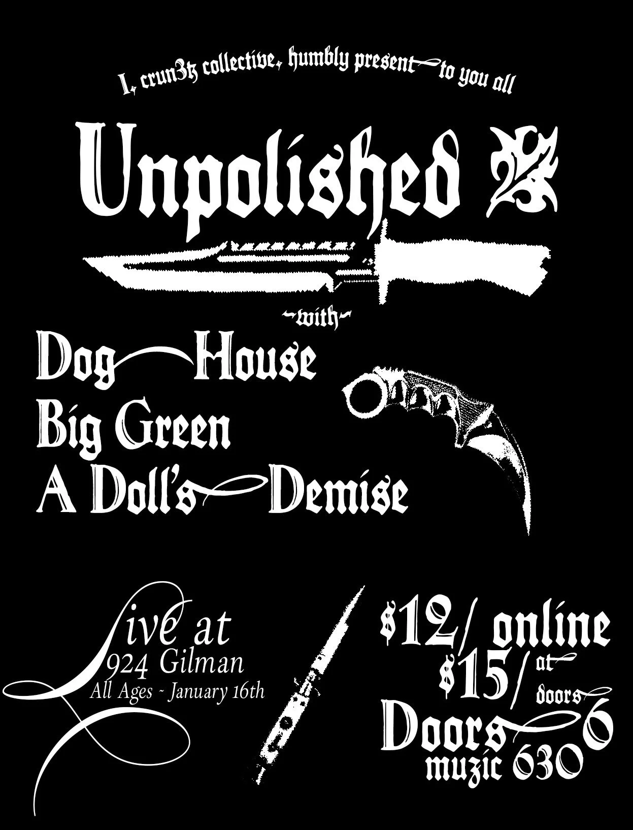 unpolished* @ 924 gilman (berkeley, ca)