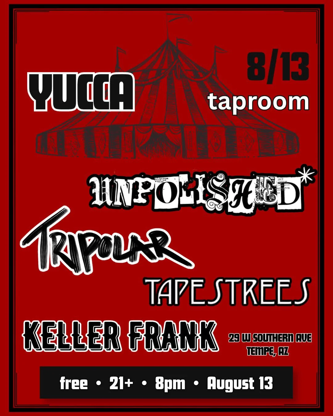 unpolished* @ yucca tap room: the traveling circus tour