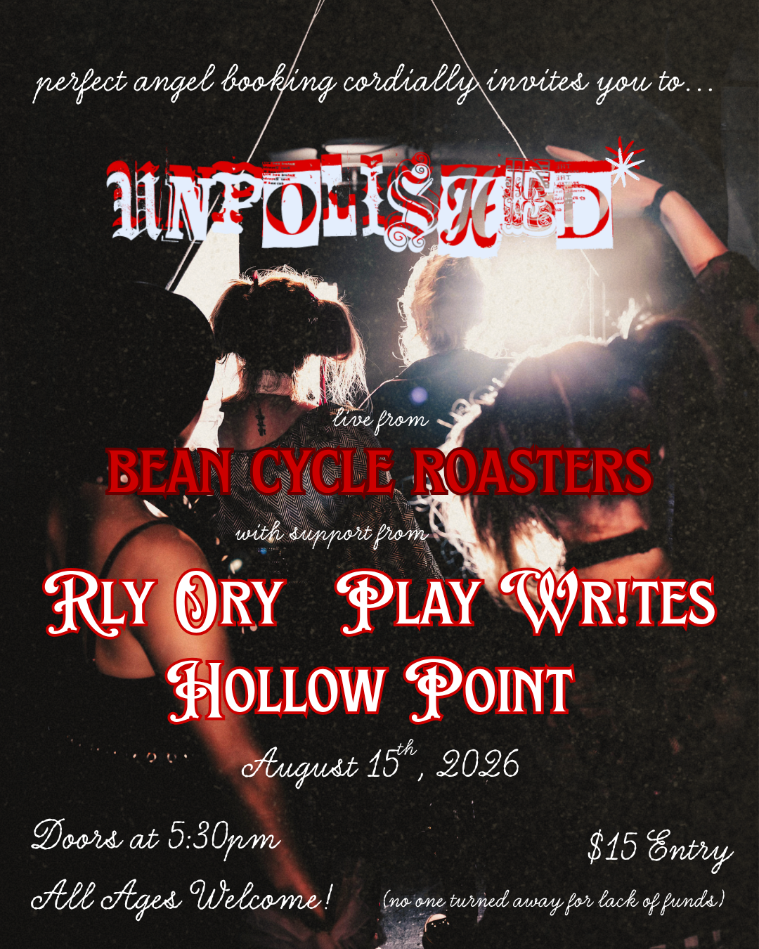 unpolished* @ bean cycle roasters: the traveling circus tour
