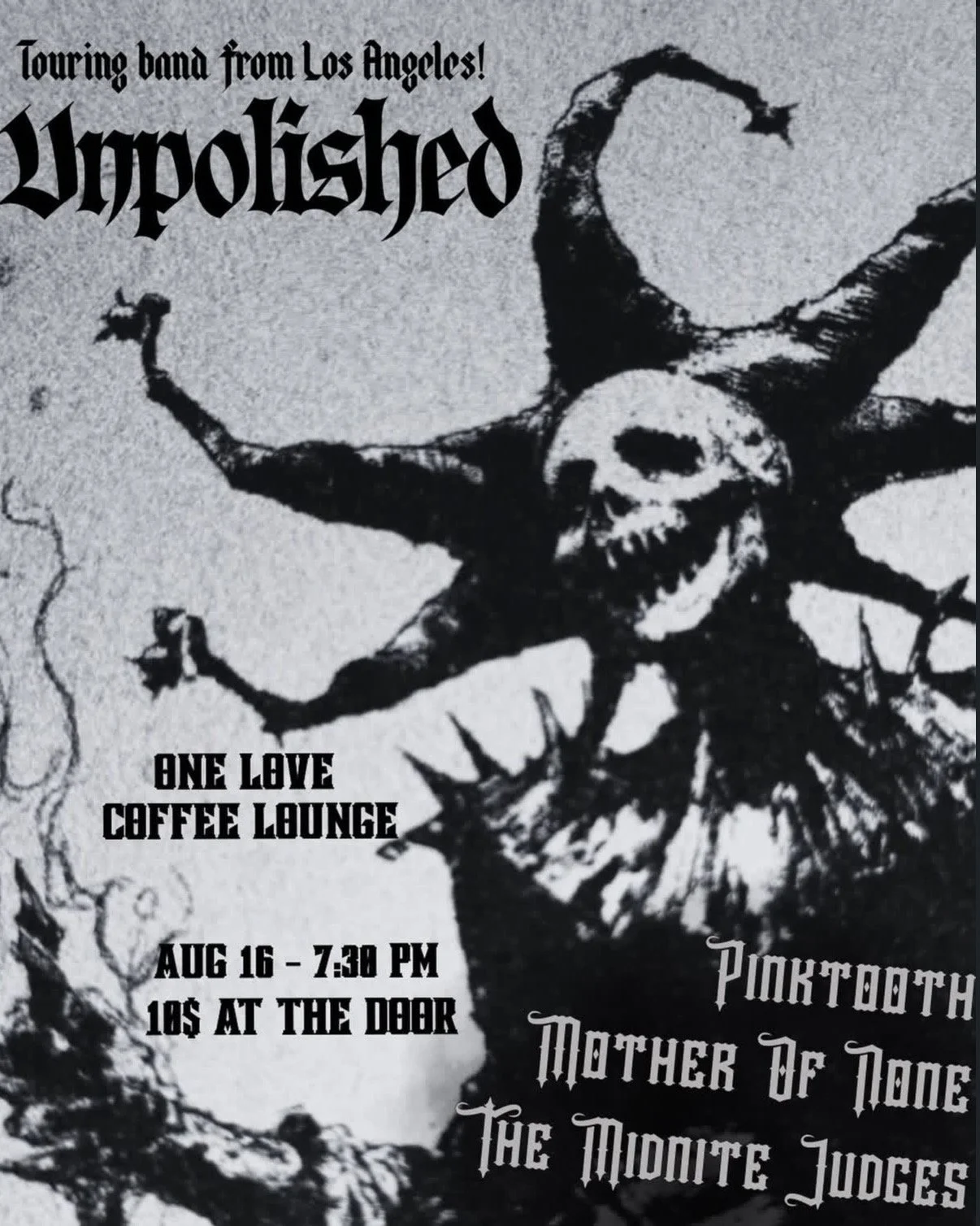 unpolished* @ one love coffee lounge: the traveling circus tour