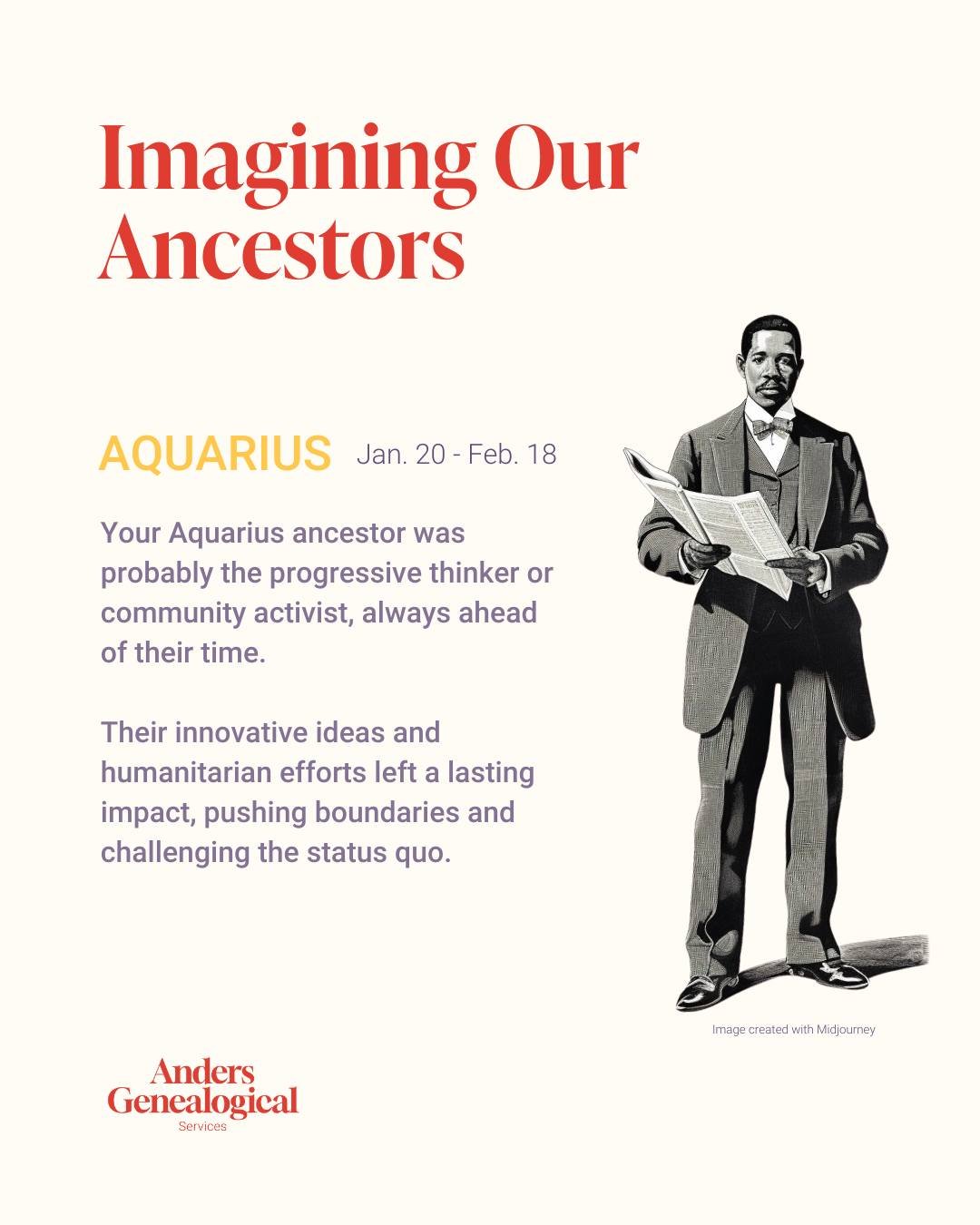 Ever wonder where your revolutionary spirit came from?

Imagine having an Aquarius great-aunt who ran an underground newspaper in the 1920s. Through archived letters and community records, you discovered she used her printing press to amplify voices 