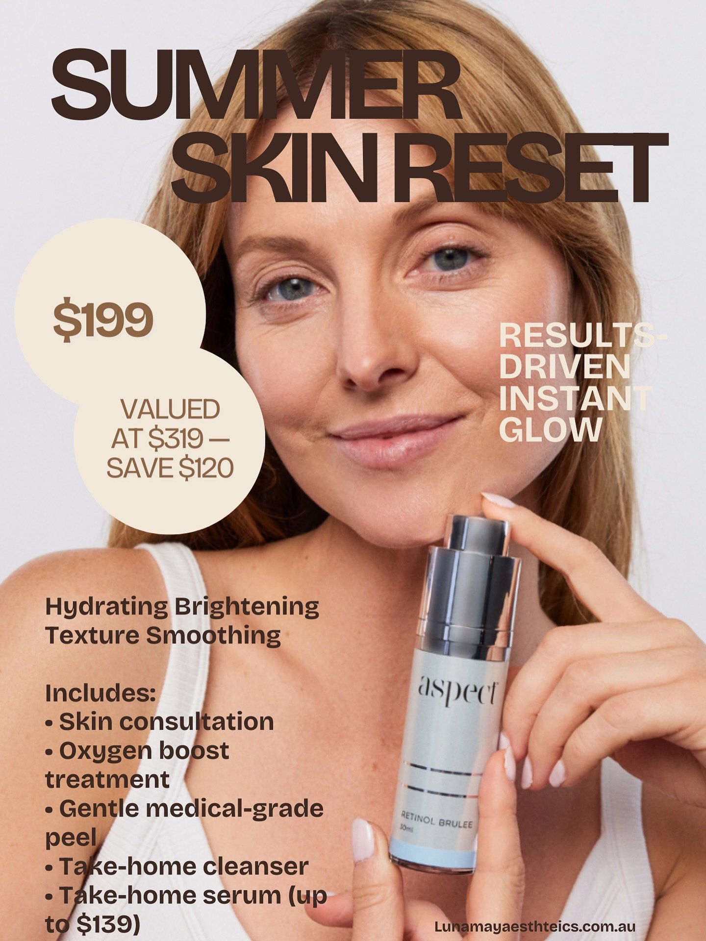 Still thinking about it? ✨

Our Summer Skin Reset is the easiest way to start your skin journey &mdash; with hydration, glow no downtime and a $50 bonus toward advanced treatments when booked before 1st of February. 

Includes: 
A comprehensive skin 