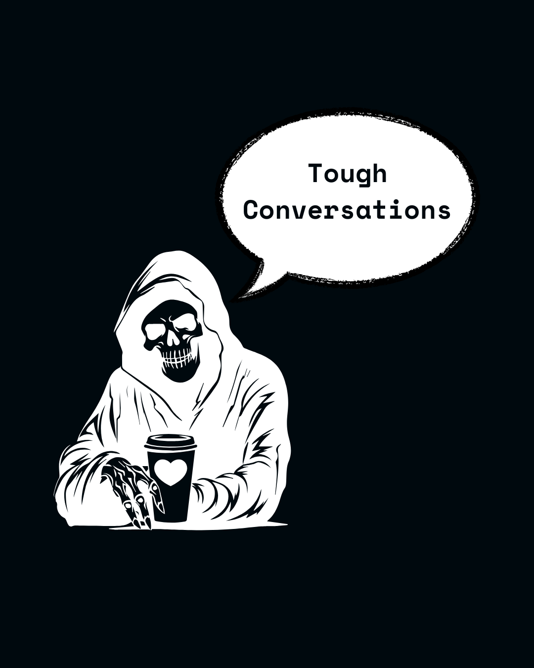 Tough Conversations