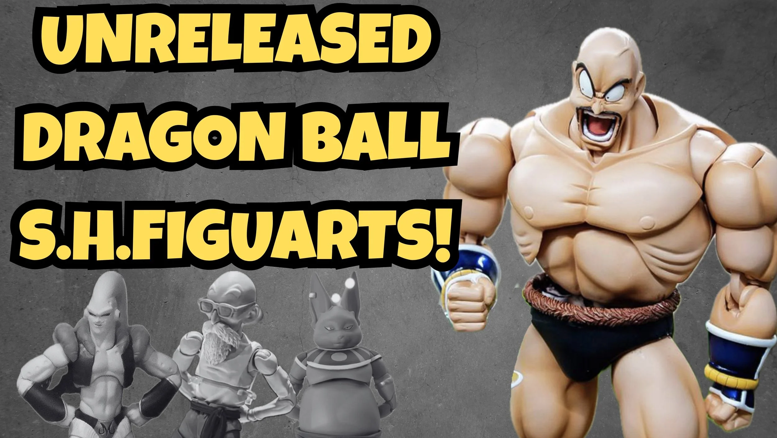 History of Unreleased Dragon Ball S.H.Figuarts