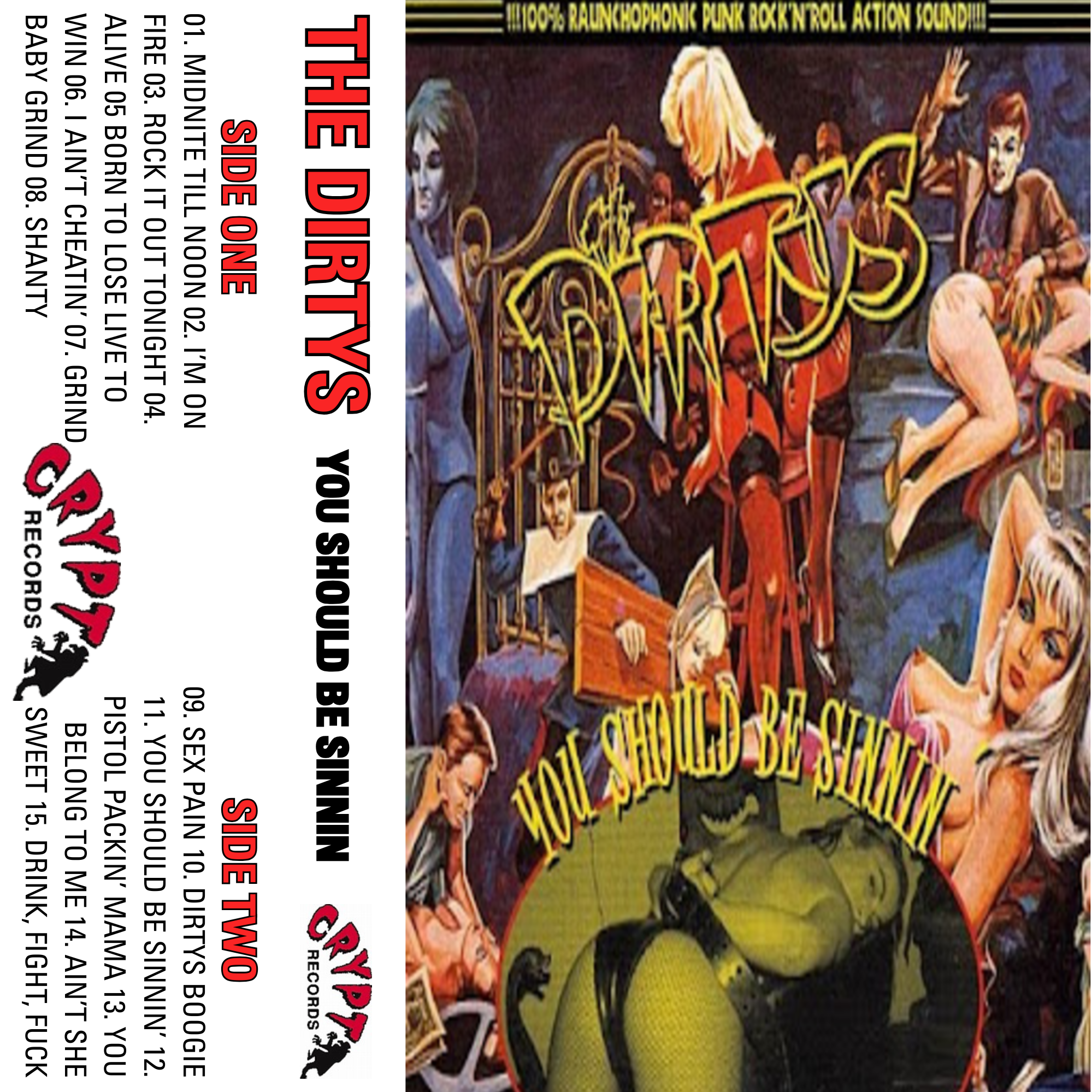 The Dirtys "You Should Be Sinnin"