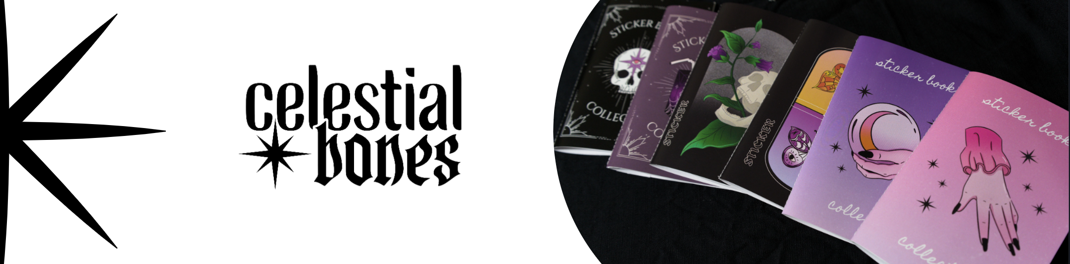 Stack of sticker books with celestial and mystical designs laid out on a black surface next to a logo of a star and the words 'celestial bones' in stylized black font.