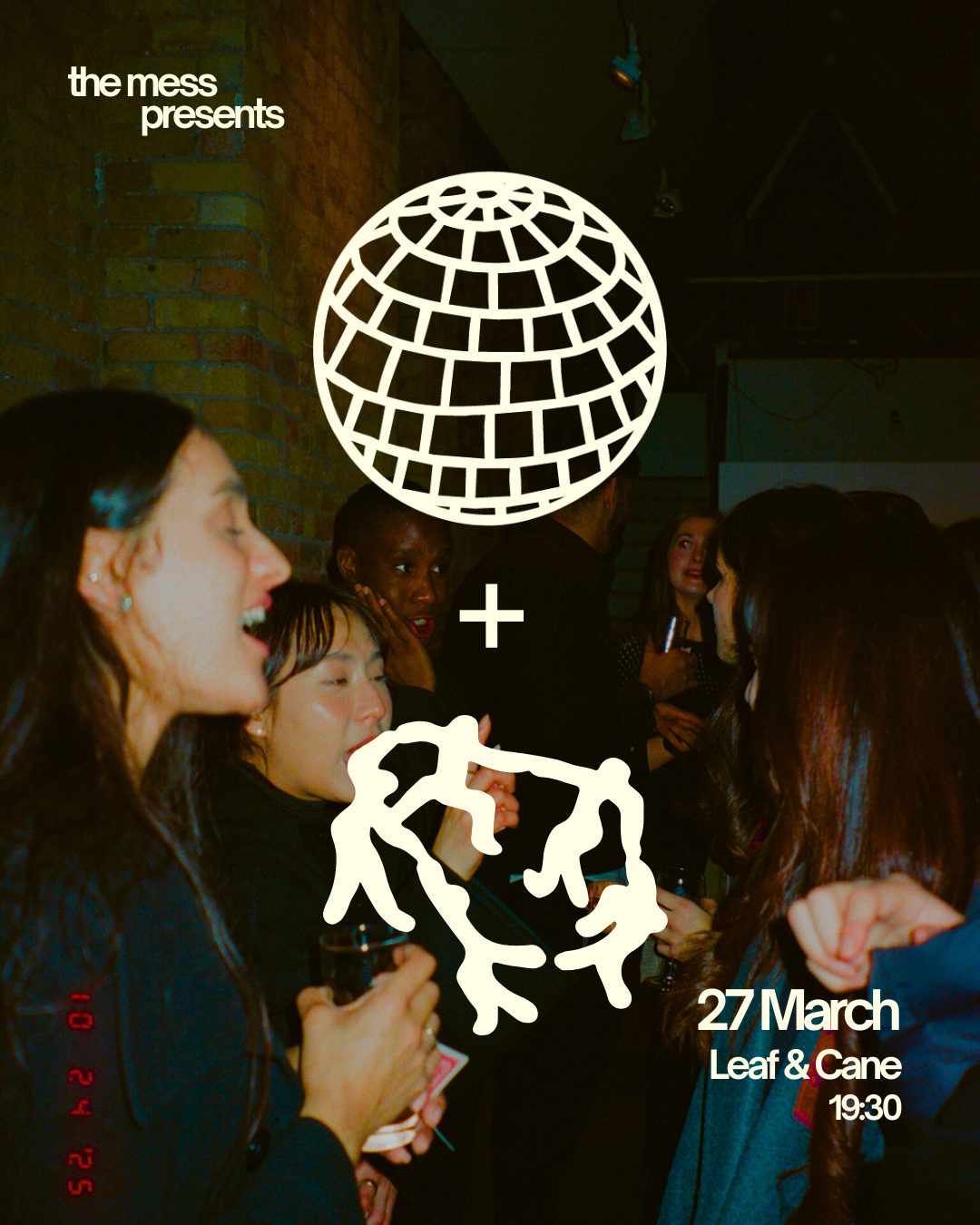 Plus One Society + The Mess