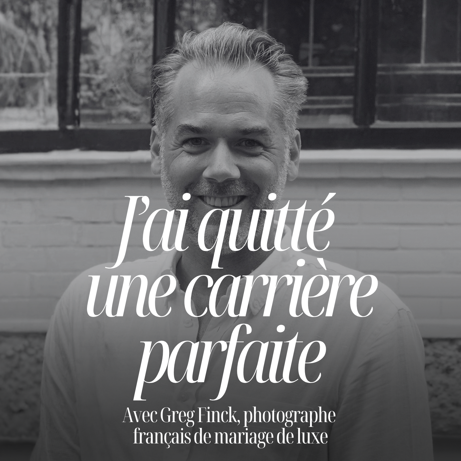 Quitter une carrière toute tracée pour vivre de sa passion avec Greg Finck, photographe de mariage de renommée mondiale #350