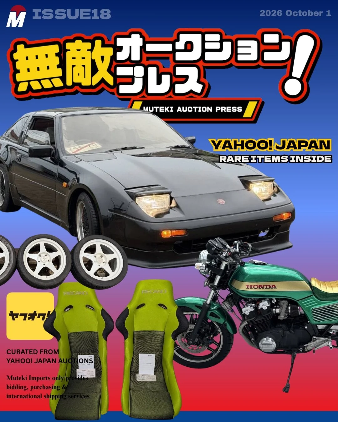MUTEKI MAGAZINE #18

Some rare and discontinued big dogs in todays issue! If anything interests you, send us a DM and we&rsquo;ll be happy to help you out. 😎

.
.
.
.

#mutekiimports
#yahooauctionsjapan
#jdm