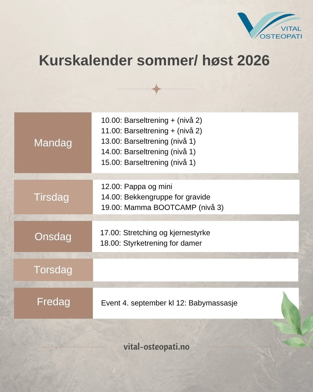 Kurs sommer/ h&oslash;st 2026☀️🍂

Bookingen er &aring;pen, og vi er igjen klare for &aring; ta imot nye og eksisterende kunder fra august. Oppstart uke 33/34. 

P&aring;meldingene har allerede str&oslash;mmet p&aring;, og flere grupper ble fullbooke
