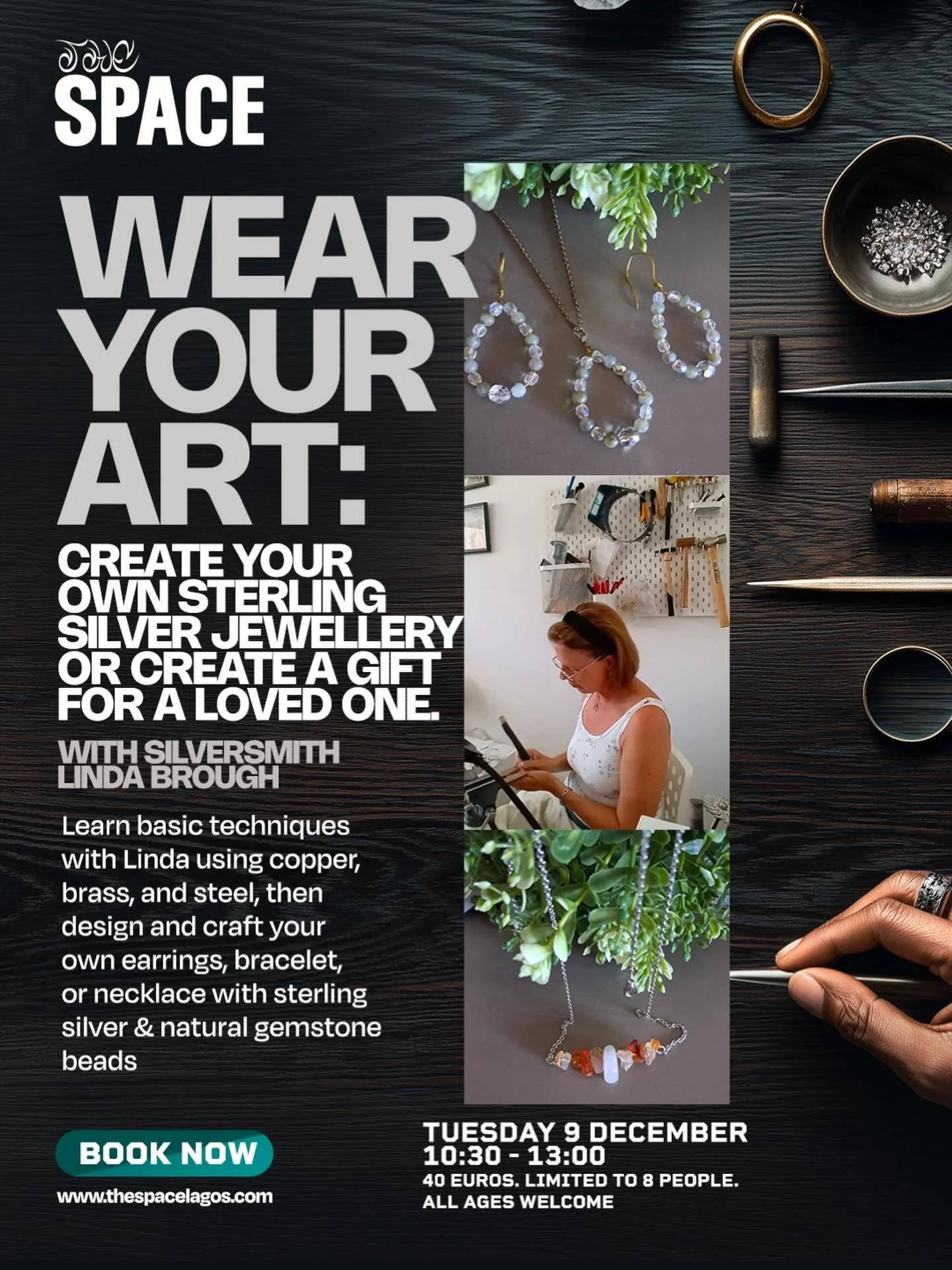 ⭐️ WEAR YOUR ART: CREATE YOUR OWN STERLING SILVER JEWELLERY 
WITH SILVERSMITH LINDA BROUGH 
📆 Tuesday 9 December 
🕰️ 10:30 - 13:00 
🎟️ 40 euros. Limited to 8 people.
⭐️ All ages welcome.

🌟 Linda is from Scotland and has lived here in Lagos for 8