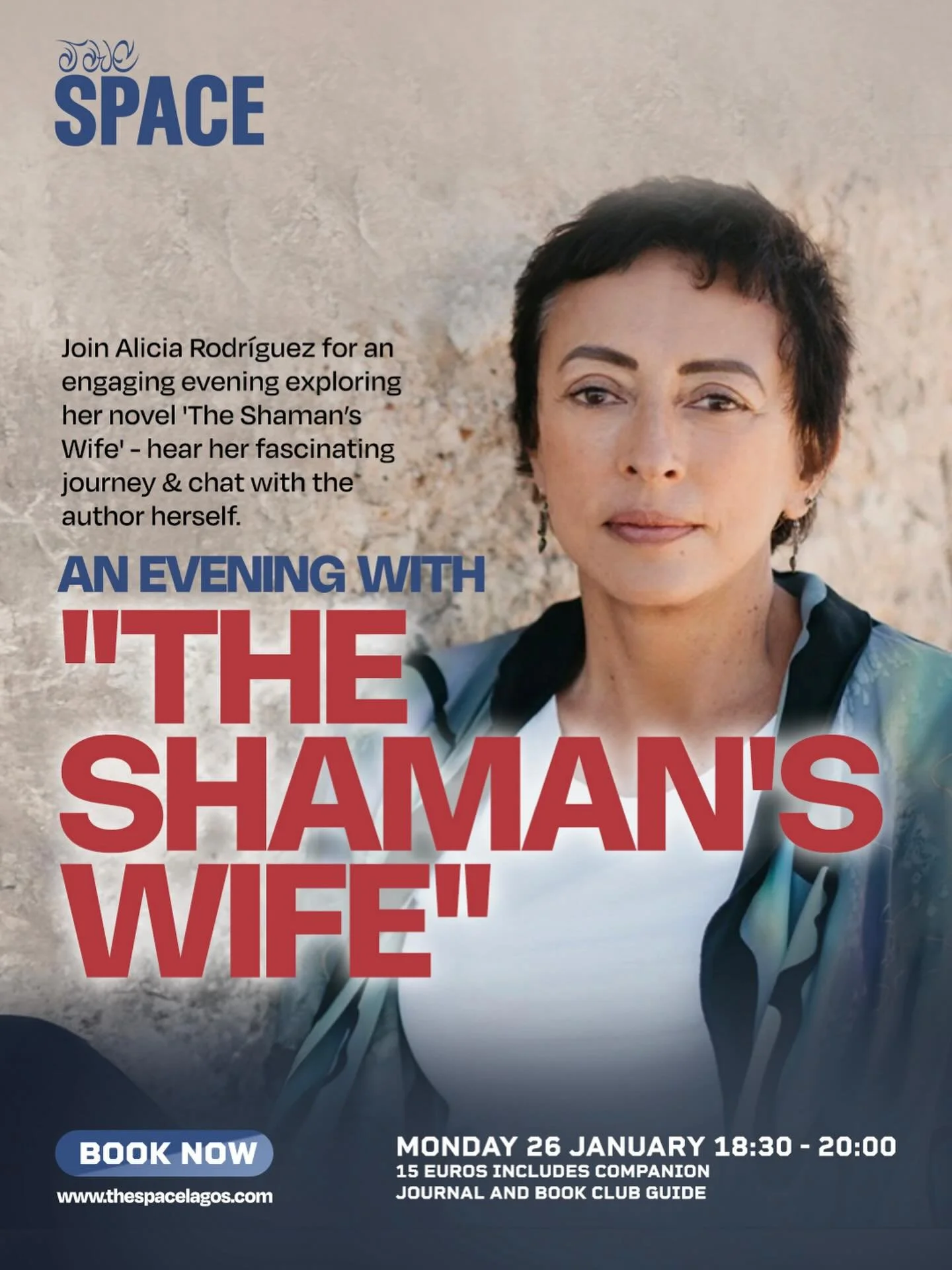 💫 AN EVENING WITH &ldquo;THE SHAMAN&rsquo;S WIFE&rdquo;
📆 MONDAY 26 JANUARY
🕰️ 18:30 - 20:00
🎟️ 15 EUROS INCLUDES COMPANION JOURNAL &amp; BOOK CLUB GUIDE

🌟 Join Alicia Rodr&iacute;guez for an inspiring evening as she shares the story behind her