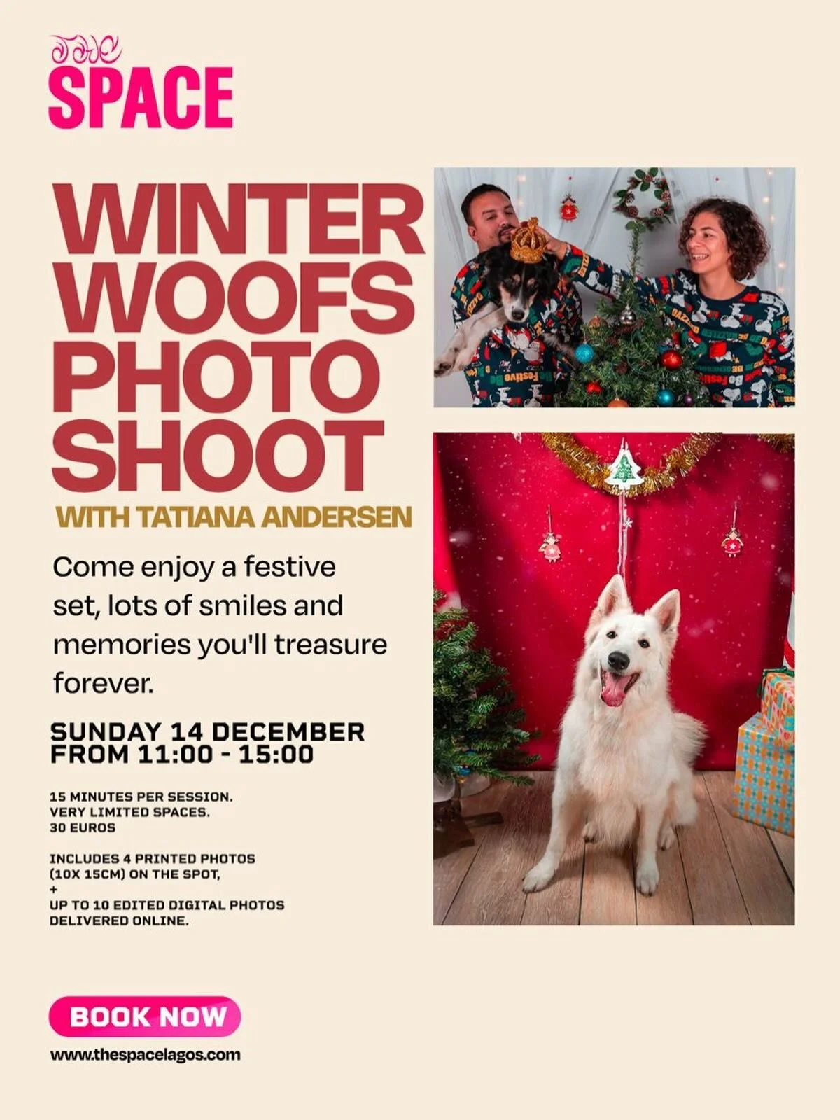 🐾 WINTER WOOFS PHOTO SHOOT 
WITH TATIANA ANDERSEN
📆 SUNDAY 14 DECEMBER 
🕰️ 11:00 - 15:00 (15 min time slot) 
🎟️ 30 EUROS

Capture the magic of the season with beautifully festive portraits of your furry best friend! Includes 4 printed photos (10x