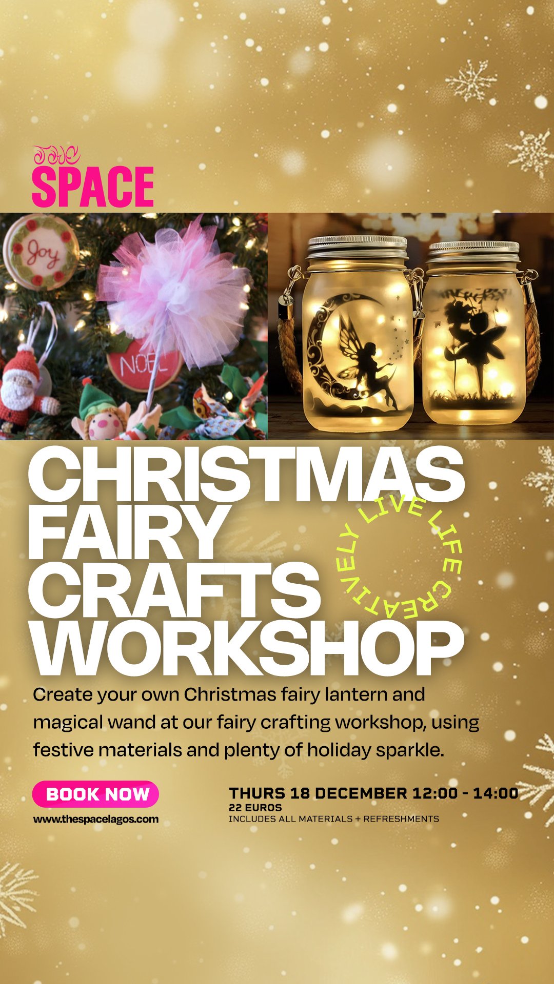 CHRISTMAS FAIRY CRAFTS WORKSHOP THURS 18 DEC 12:00 - 14:00