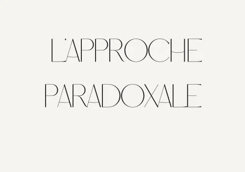 DECOUVREZ L'APPROCHE PARADOXALE (1 JOURNEE)