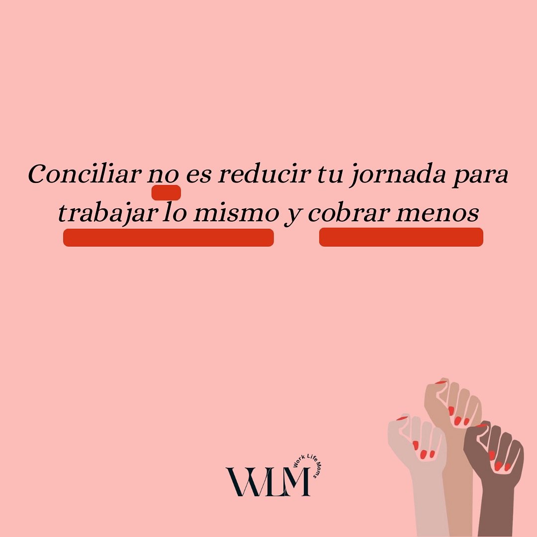 Reducir la jornada sin reducir responsabilidades ni sueldo no es conciliaci&oacute;n, es injusticia disfrazada de flexibilidad.
 Conciliar es poder elegir, redistribuir y redefinir tus tiempos seg&uacute;n tus prioridades reales, sin culpa y sin cast