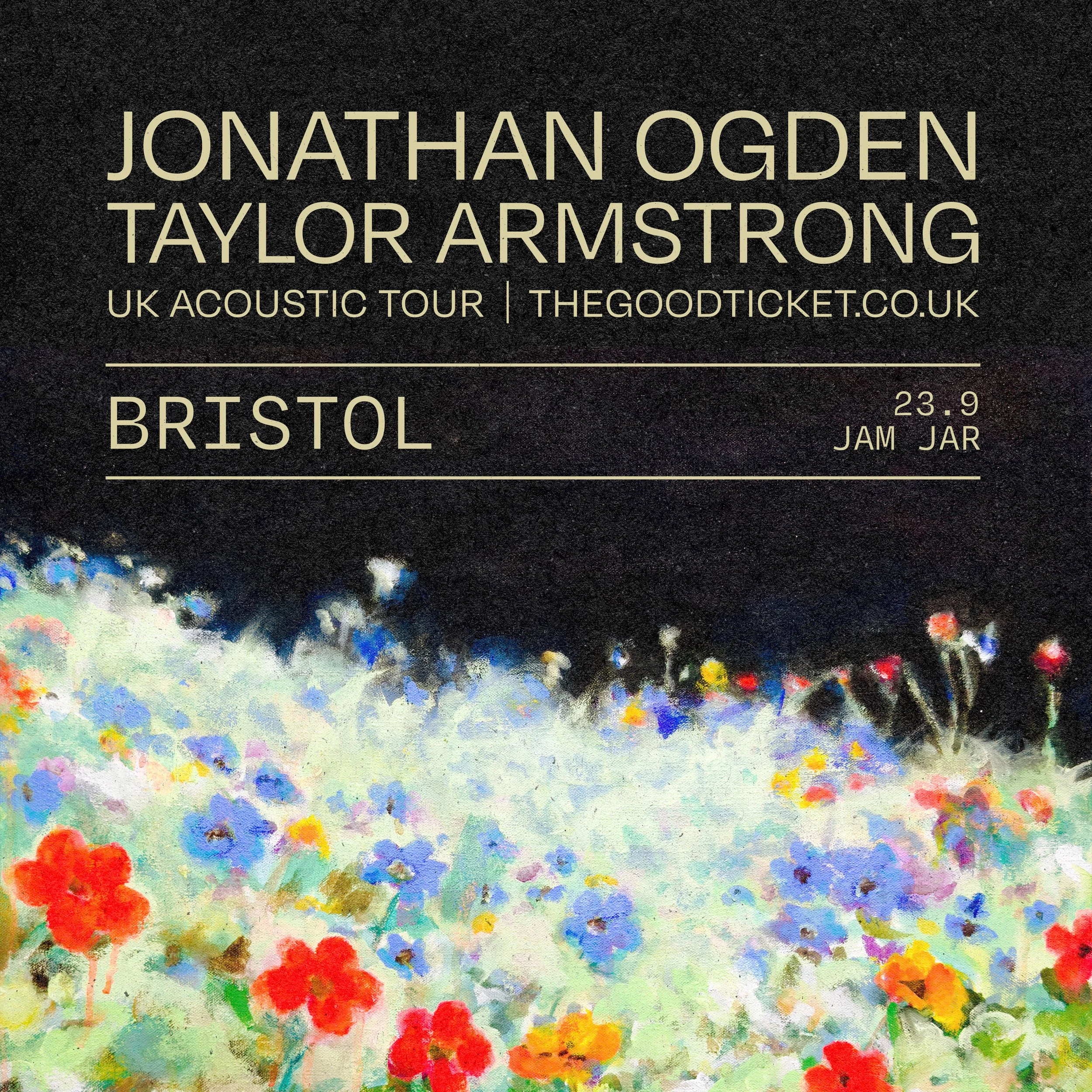 Jonathan Ogden & Taylor Armstrong: UK Acoustic Tour | Bristol, UK