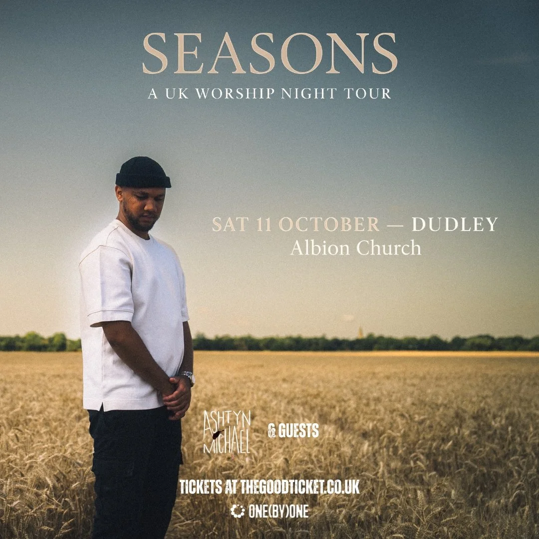 Ashtyn Michael | Seasons UK Worship Nights Tour | Dudley, UK