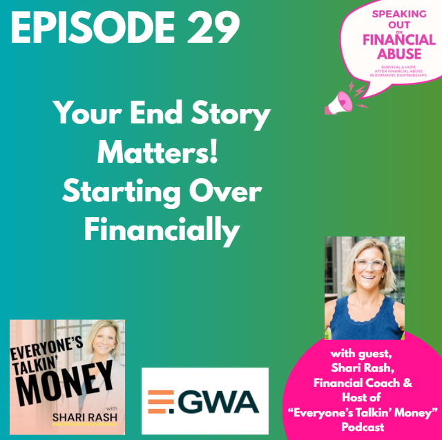 29. Your End Story Matters! Starting Over Financially 