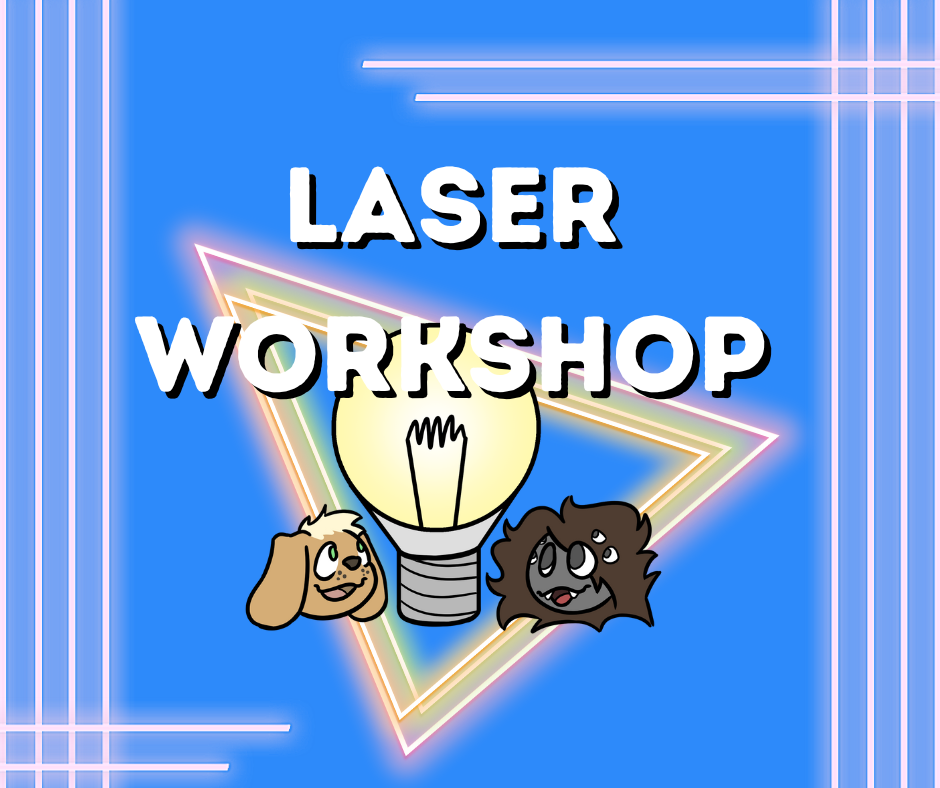 Laser Workshop