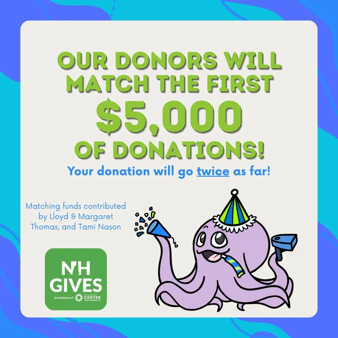 Save the date: NH Gives is almost here! 🎉

Thanks to the generous donations from Lloyd &amp; Margaret Thomas and Tami Nason, this year every dollar you donate to WMSI will be matched, up to $5,000. That means your gift will go TWICE as far toward ge