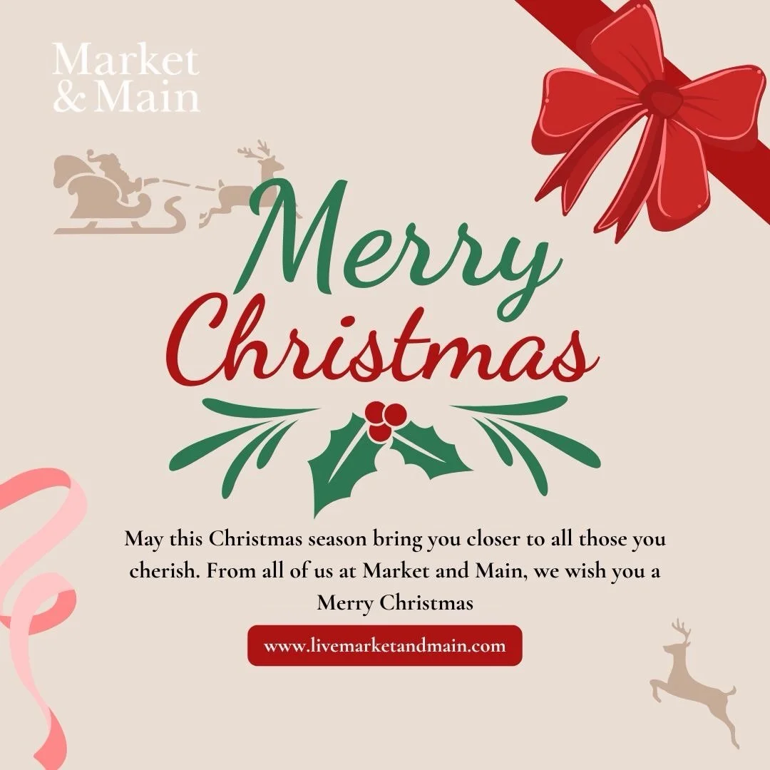 Wishing you comfort, joy, and happy holidays from all of us at Market &amp; Main 🎄