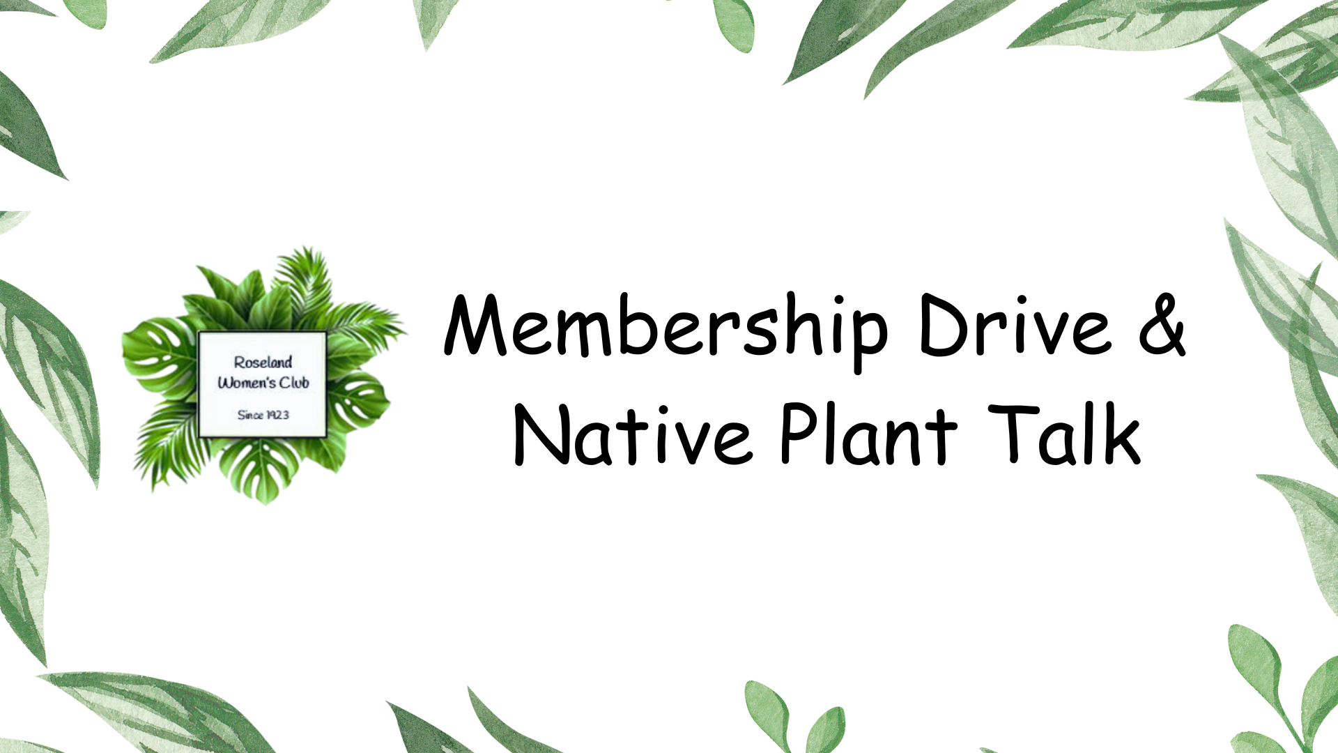 Unity In the Garden - Roseland Women's Club Meeting & Native Plant Talk