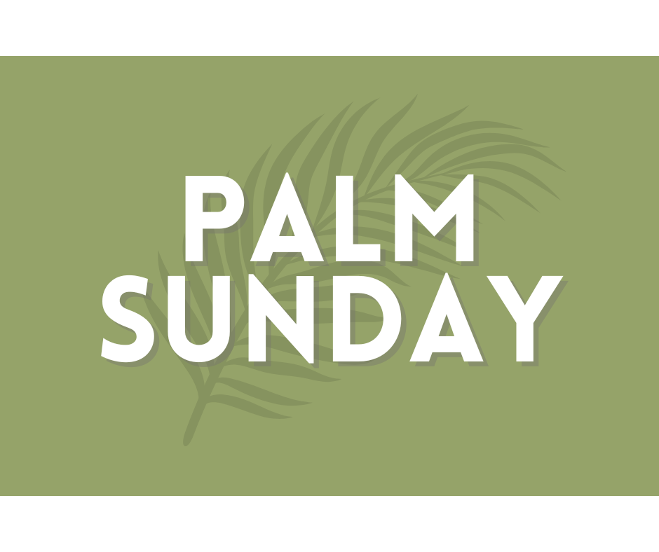 Palm Sunday