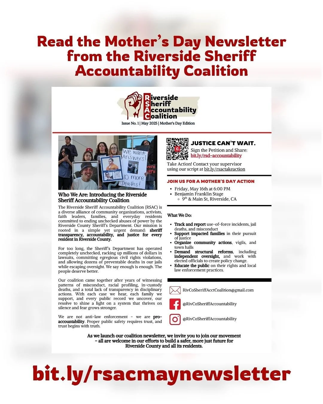 Read the Mother’s Day edition newsletter from the Riverside Sheriff Accountability Coalition at bit.ly/rsacmaynewsletter and join us TONIGHT for a vigil and rally for our loved ones lost at RSD’s hands. Learn who we are, why mothers are d