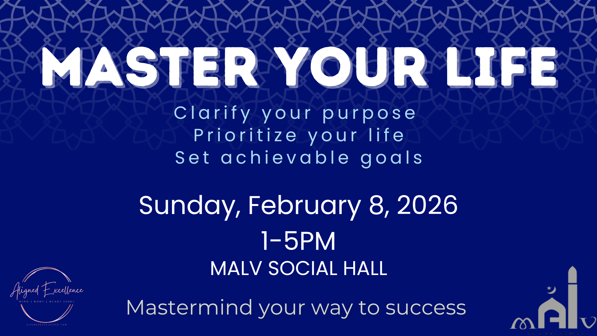 Master Your Life Workshop