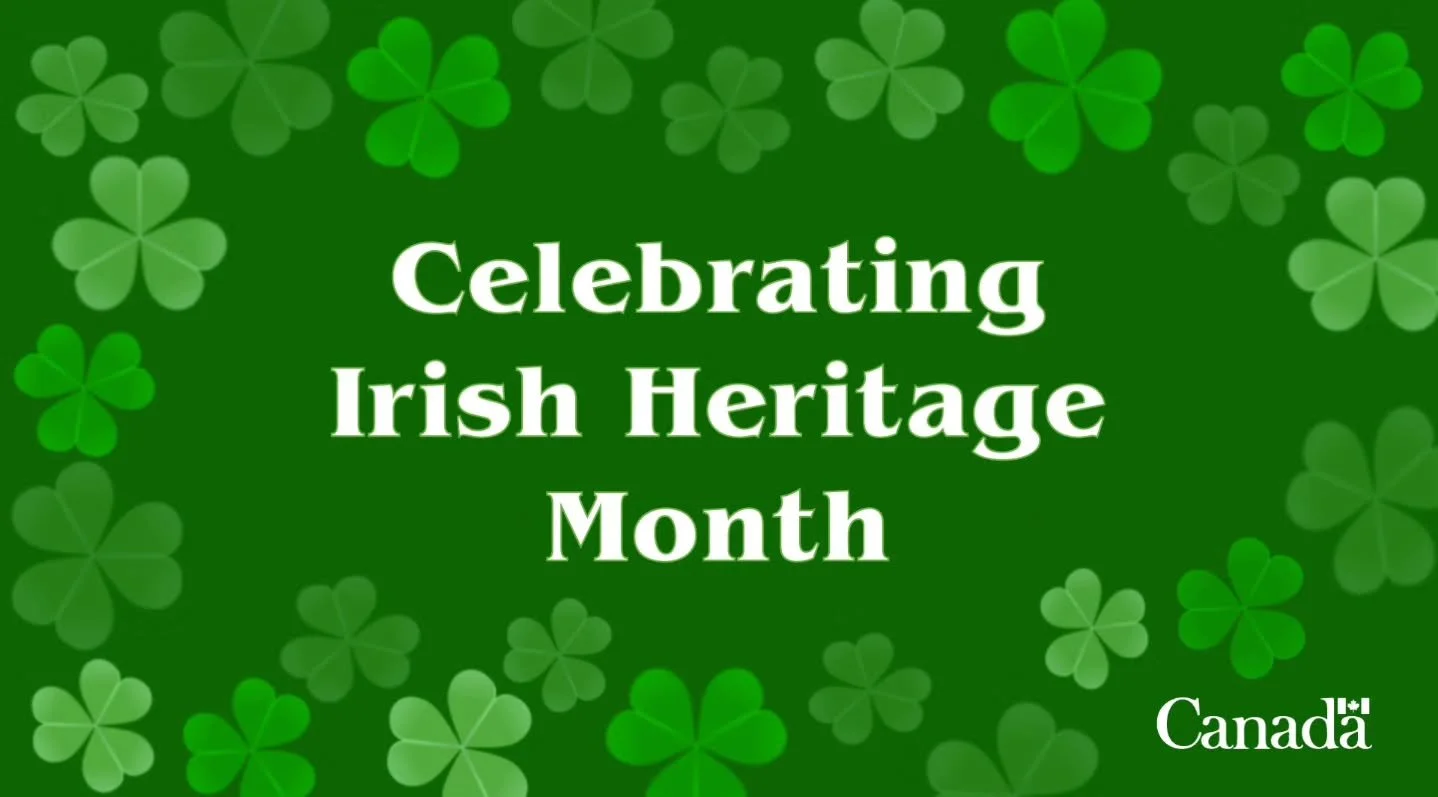 March marks Irish Heritage Month, a time to celebrate the deep ties between Canada &amp; Ireland and the many contributions Irish‑Canadians have made to our country.

With over 4.5 million Canadians claiming Irish ancestry, the influence of Irish cul