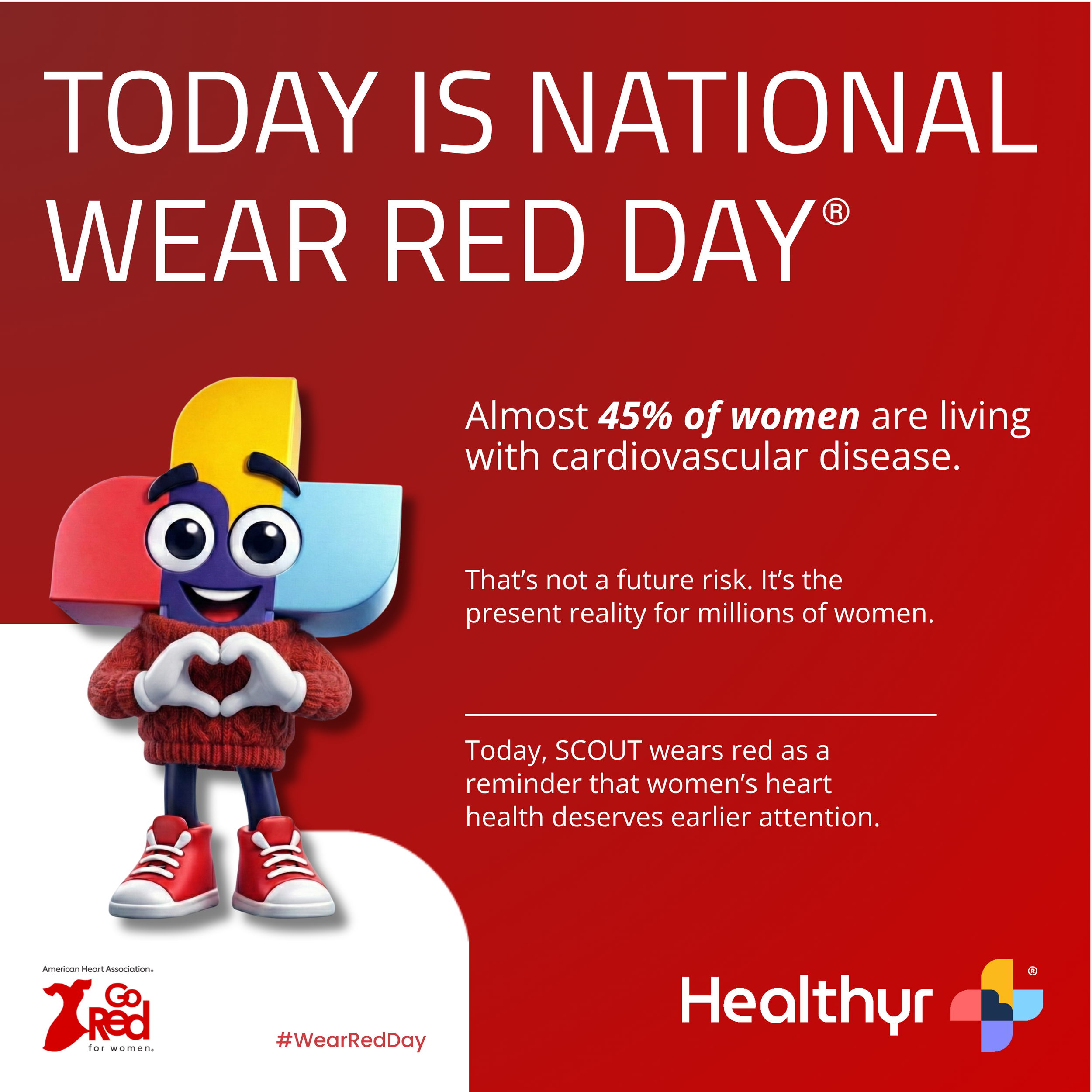 Today is National Wear Red Day